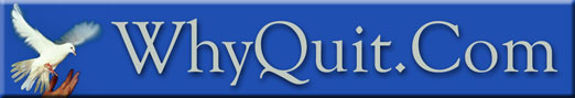 WhyQuit.com - a free online quit smoking forum offering motivation, education, skills development, counseling and serious group support